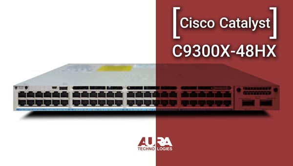 Cisco Catalyst C9300X-48HX