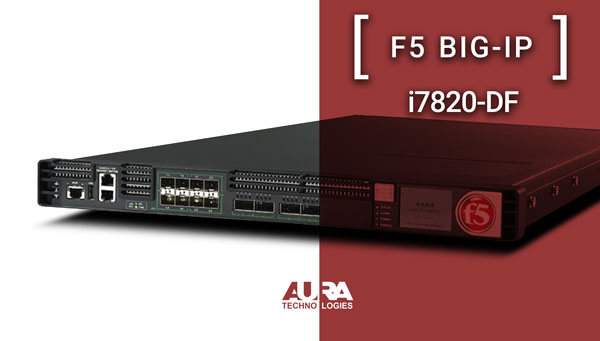 F5 BIG-IP i7820-DF